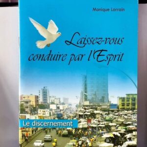 LAISSEZ-VOUS CONDUIRE PAR L'ESPRIT
