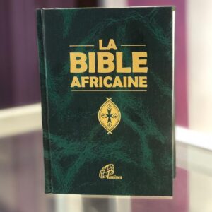 LA BIBLE AFRICAINE (la verte)