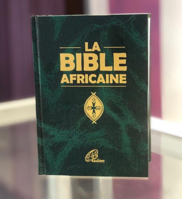 LA BIBLE AFRICAINE (la verte)