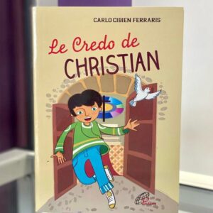 LE CREDO DE CHRISTIAN
