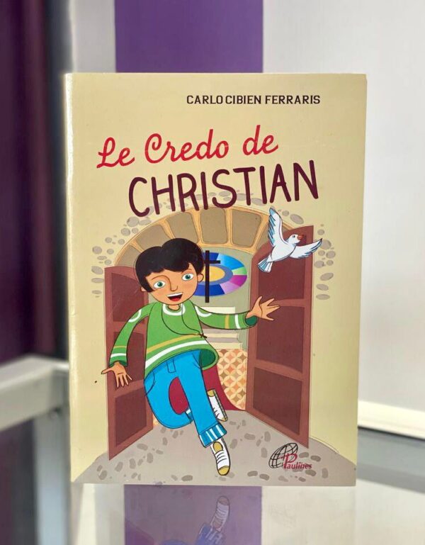 LE CREDO DE CHRISTIAN