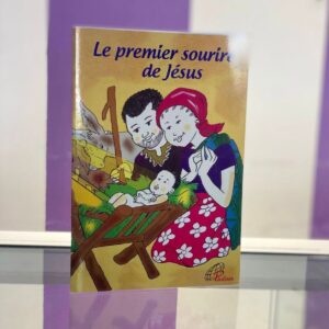 LE PREMIER SOURIRE DE JESUS