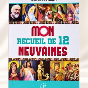 MON RECUEIL DE 12 NEUVAINES