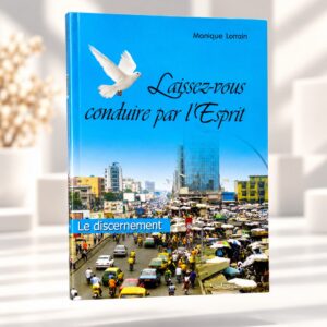 LAISSEZ-VOUS CONDUIRE PAR L'ESPRIT